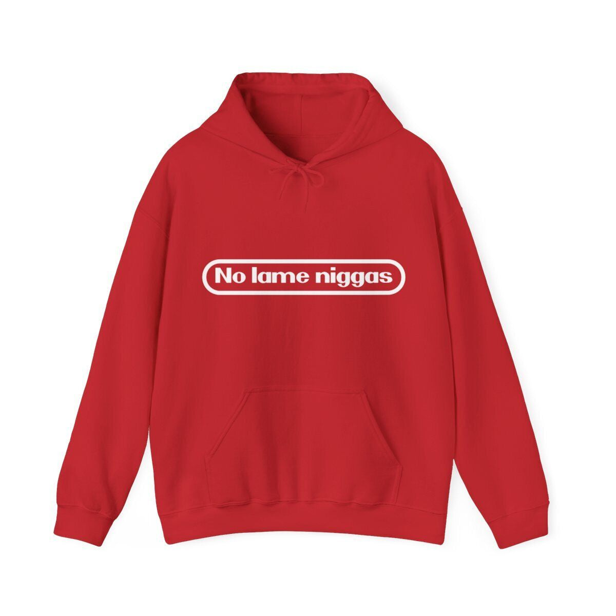 Funny Hoodie “No Lame Niggas”